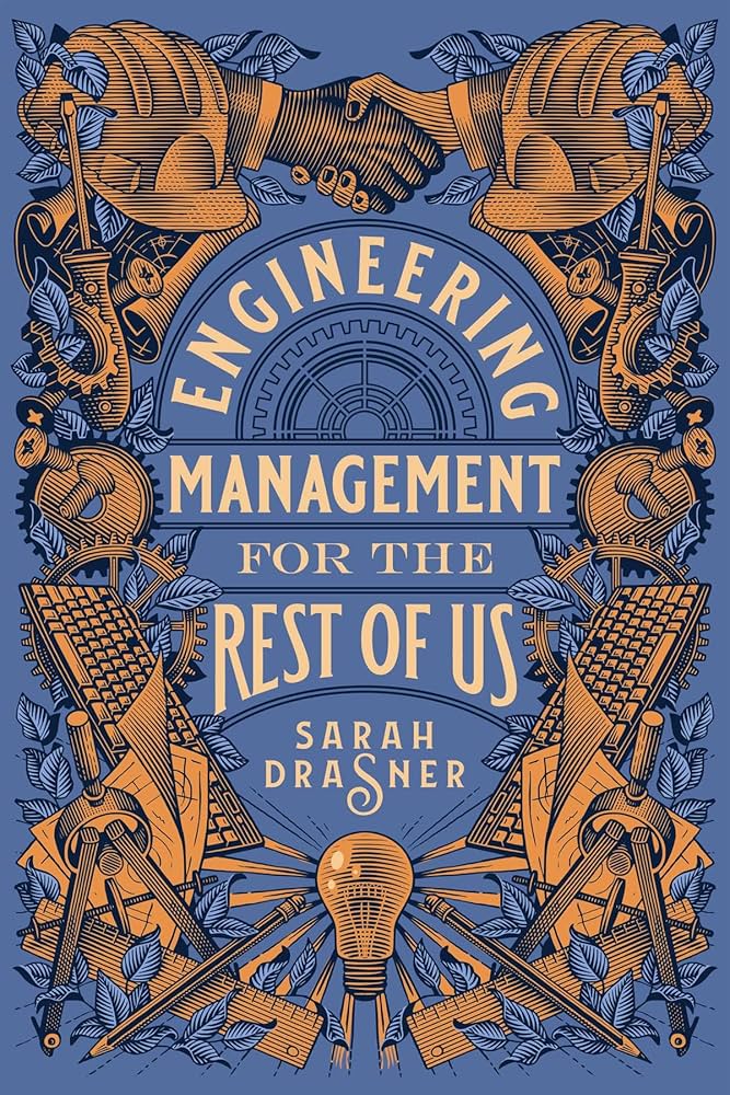 Engineering Management for the Rest of Us cover